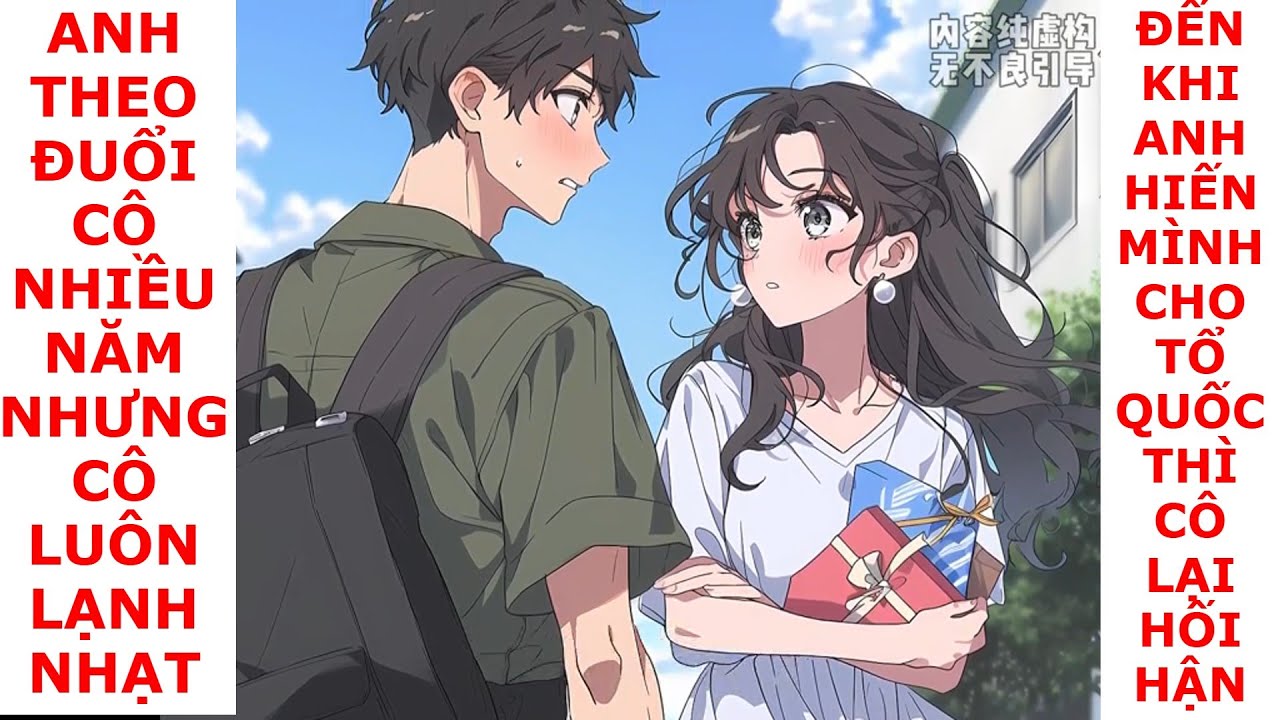 FULL anh theo đuổi cô nhiều năm không được đáp lại lúc anh định từ bỏ thì cô lại thay đổi thái độ