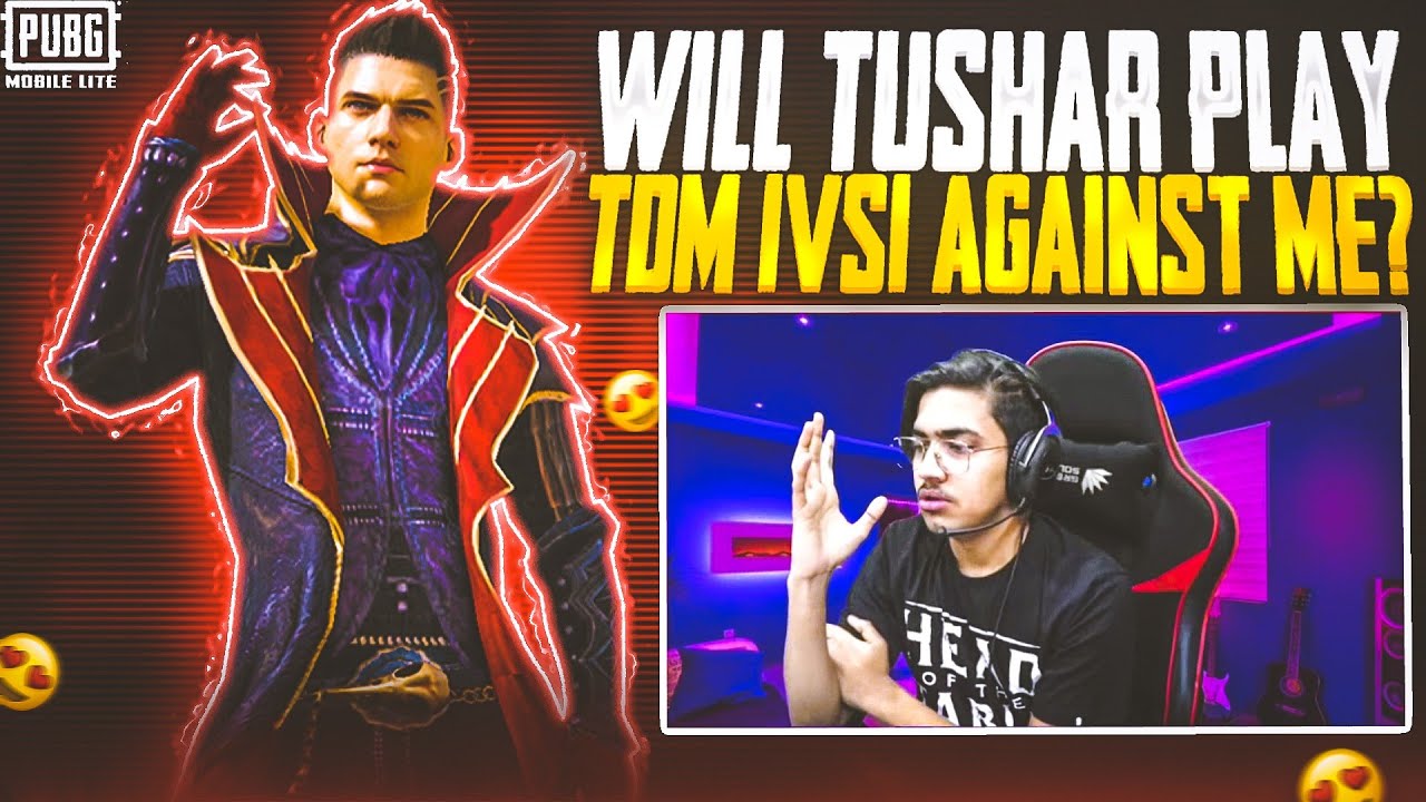 Will @godtusharop1 TDM 1VS1 Against Me  | PUBG LITE TDM GAMEPLAY | OnePlus,9R,9,8T,7T,,7,6T,8,N105G