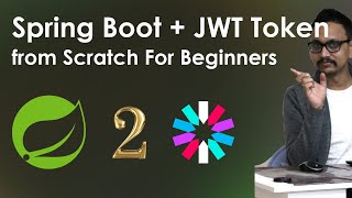 2. Learn Spring Boot and JWT Token from Scratch: A Beginners Tutorial