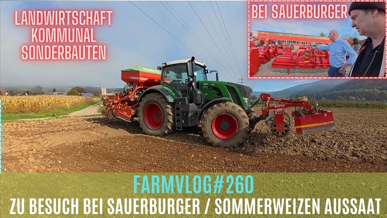 FarmVlog#260 Werksbesichtigung Sauerburger / Aussaat bei schönem Wetter🌾