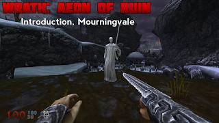 Wrath: Aeon of Ruin (modded) | Pt1: Introduction, Mourningvale #1