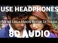 Jeene Laga Hoon Ramaiya Vastavaiya Atif Aslam Girish Kumar Shruti Hasan 3d Duniya