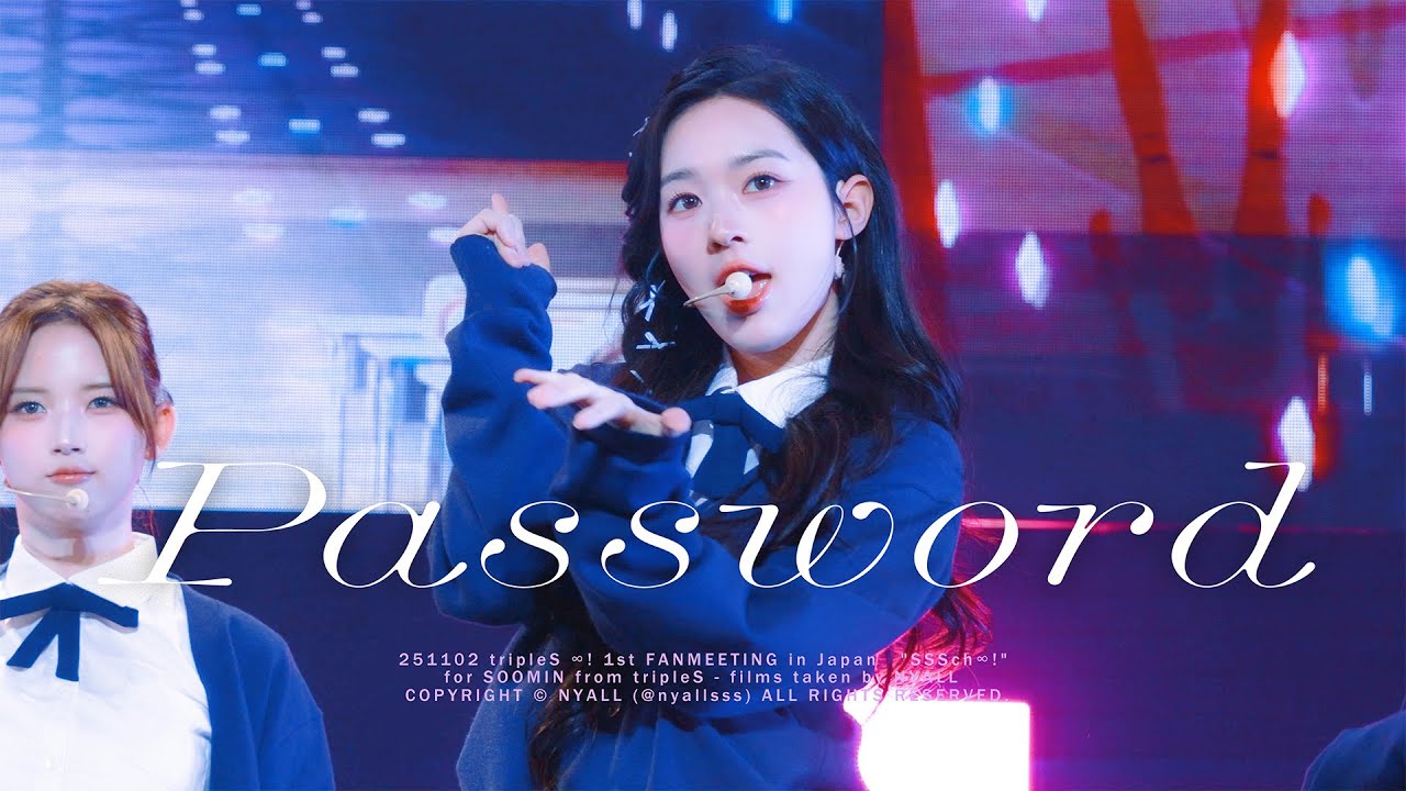 251102 tripleS (트리플에스) 수민 'Password' 직캠 (SOOMIN FOCUS FANCAM) @ SSSch∞!