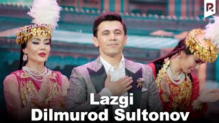 Dilmurod Sultonov - Lazgi (Video) 2023 Resimi