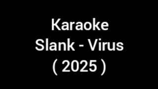 Karaoke Slank - Virus 