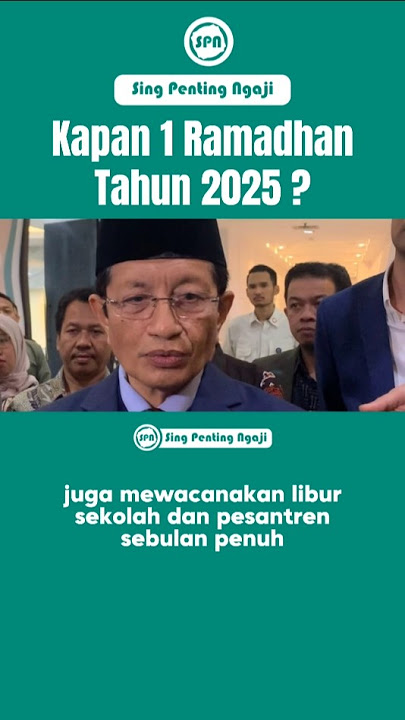 Kapan 1 Ramadhan 2025 ?