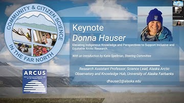 Community and Citizen Science in the Far North: Keynote Talk - Donna Hauser