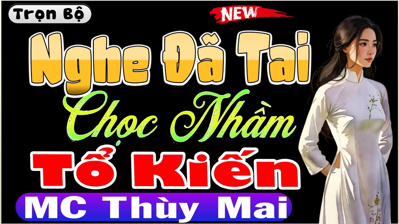 Nghe Cực Đã Tai - Hay Chưa Từng Thấy: CHỌC NHẦM TỔ KIẾN [Full] - Đọc Truyện Ngôn Tình #mcthuymai