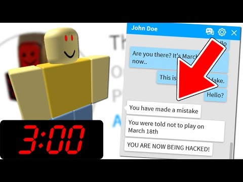 John Doe Is Messaging Me In Roblox At 3 00 Am Youtube - do not play roblox at 300 am
