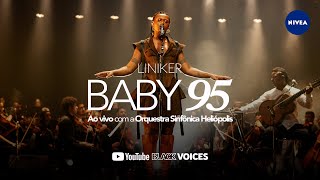 Liniker - Baby 95 | #YouTubeBlack Voices Liniker 2022