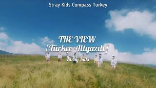 Stray Kids The View Türkçe Altyazılı