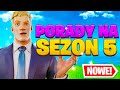 Jak STAĆ się LEPSZYM w Fortnite! (Sezon 5)