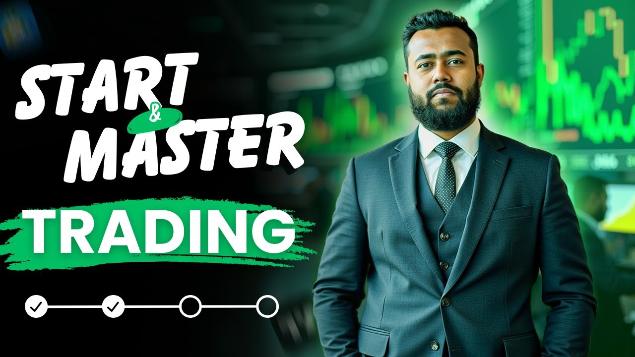 How to Start & MASTER Trading | Beginner to Profitable | Proven System ...