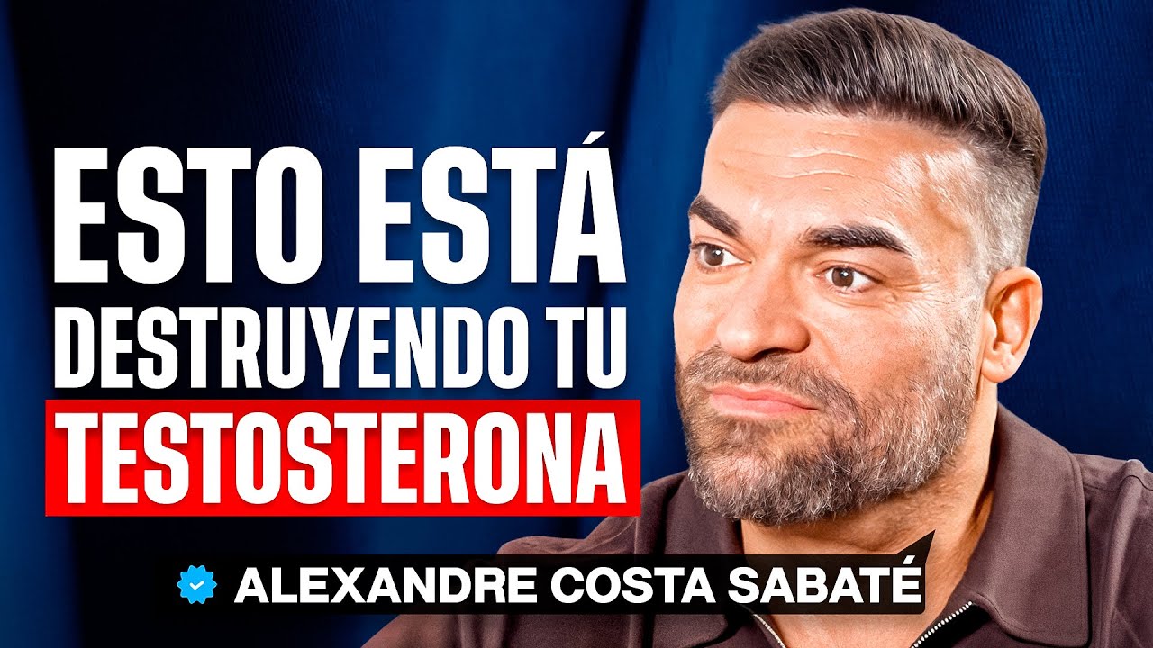 Cómo Aumentar tu Testosterona un 100% Naturalmente y Cambiar tu Cuerpo | Alex Costa Sabaté