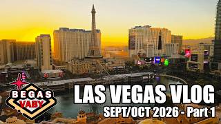 Las Vegas Vlog - Sept/Oct 2026 Part 1