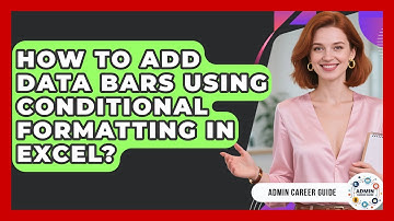 How To Add Data Bars Using Conditional Formatting In Excel? - Admin Career Guide