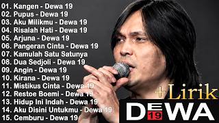 ONCE X DEWA 19 Full Album - LAGU POP INDONESIA TERBAIK TAHUN 2000an Sampai Saat Ini - Kangen, Pupus