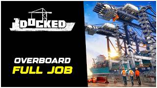 Docked How to Complete the Overboard Job (Full Walkthrough)