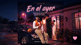 Download lagu EN EL AYER - Jota R - ( Vizualizer) #LoNuestroFuePeriodicoDeAyer