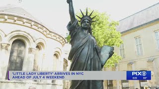 'Little Lady Liberty' arrives in NYC ahead of July 4 weekend