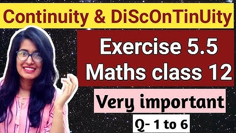 Exercise 5.5 ncert class 12 maths