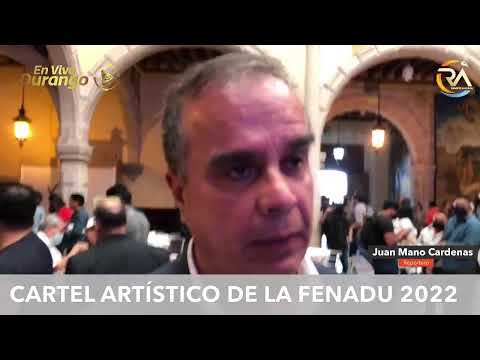 Presentación del cartel artístico de la Feria Nacional Durango 2022. Será del 15 al 31 de julio.