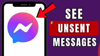 How To See Unsent Messages In Messenger screenshot 5