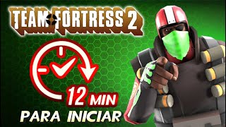Cómo empezar en TF2 en 12 minutos