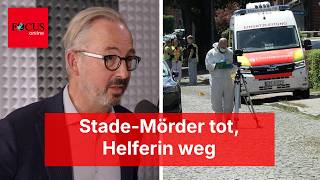 Stade-Mörder tot, Helferin weg: Chaos in Niedersachsen