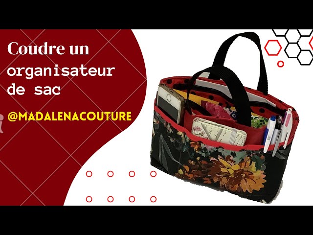 Coudre un organisateur de sac - Tuto Couture Madalena 