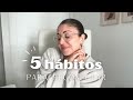 ✨ los 5 HÁBITOS a los que siempre VUELVO cuando me SIENTO PERDIDA | RECONECTA contigo misma 😌