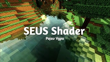 Ultra High Vgpu Pojav launcher shader || Truly (*Not Click bait)