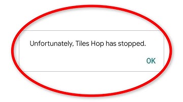 How To Fix Unfortunately Tiles Hop has Stopped Error Android & Ios - Fix Tiles Hop App Not Open