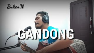 LAGU AMBON GANDONG BY_BUKEN ( COVER )