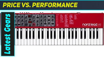 Nord Lead A1: Simply the Best Analog Modeling Synth?