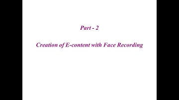 OBS Studio Part 2 : Creation of E-content with Face Recording - By Dr. Shantashree Sengupta