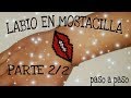 PULSERA DE LABIO EN MOSTACILLA PASO A PASO [PARTE 2] / mostacilla naely