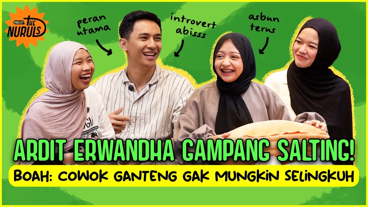 THE NURULS : ARDIT ERWANDHA MAIN KE THE NURULS! 
