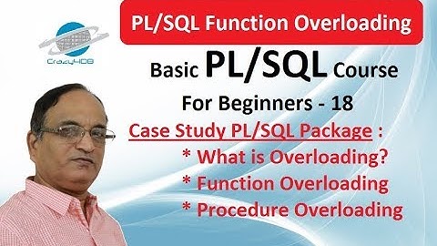 What is Procedure Overloading in PL SQL - (Visit description for more info)