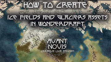 Live stream: Map creation, Ice Feilds and Swamps