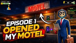 EP 1 : Opened My Motel | Motel &amp; Supermarket Simulator | Samp Gamerz 