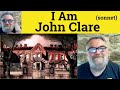 😎 I Am (sonnet) by John Clare Analysis - I Am (sonnet) by John Clare Summary