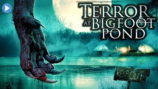 TERROR AT BIGFOOT POND 🎬 Exclusive Full Fantasy Horror Movie Premiere 🎬 English HD 2024