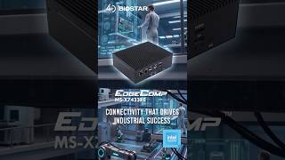 BIOSTAR EdgeComp MS-X7433RE, Connectivity that drives industrial success!