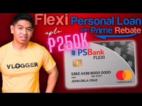 Personal Loan na Parang Credit Card? PSBank Flexi Personal Loan Review