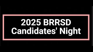 2025 Bridgewater Raritan Regional School District Board of Education Candidates Night