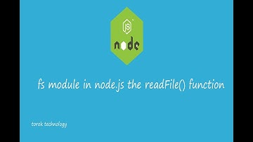 node.js fundamentals and basics -how to read a file with file system module in node.js part 1