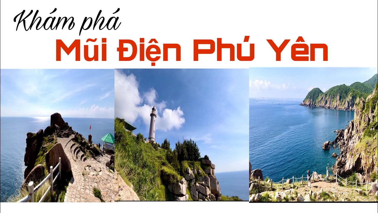 Du Lịch Phú Yên - Khám Phá Danh Thắng - Bãi Môn - Mũi Điện