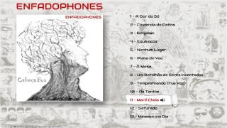 Enfadophones - Maré Cheia (Áudio Oficial)