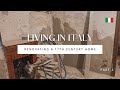 Canadian Living in Italy: Renovating a 17th Century Italian Property (PART 2 - PROGRESS UPDATE)